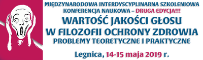 image: II edycja konferencji  WARTOŚĆ JAKOŚCI GŁOSU W FILOZOFII OCHORNY ZDROWIA